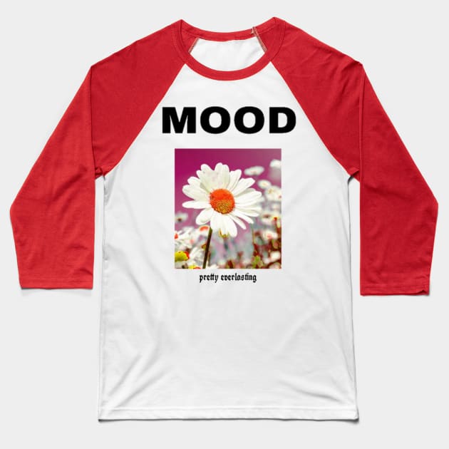 MOOD "DAISY" flower Baseball T-Shirt by MBOstore